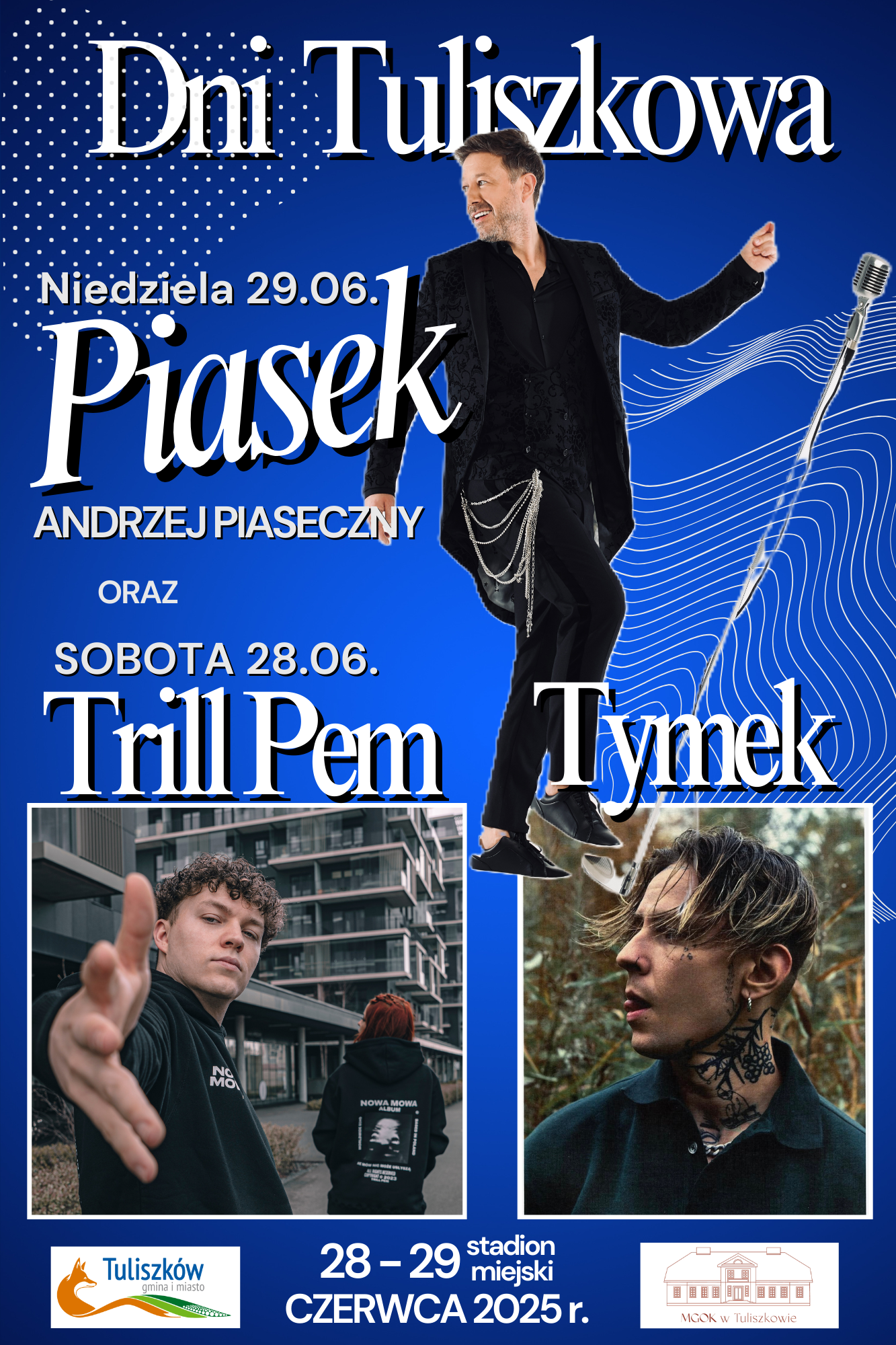 Na zdjęciu plakat z zapowiedzią Dni Tuliszkowa i gwiazdami, które wystąpią 28 i 29 czerwca 2025 r.