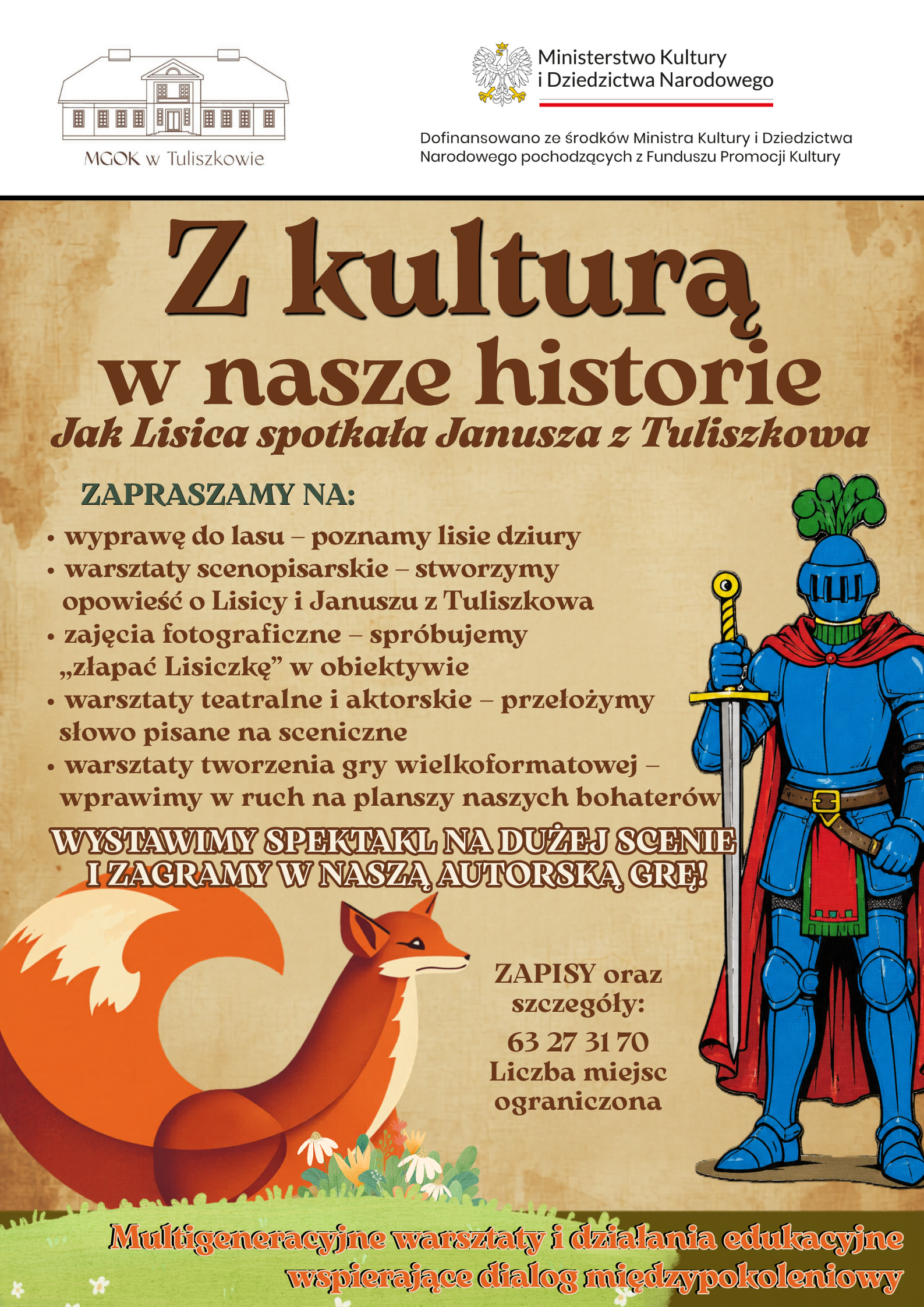 Obraz przedstawia plakat rekrutacyjnym, na którym są postacie lisa oraz rycerza a także informacje om programie i poszukiwanych uczestnikach projektu